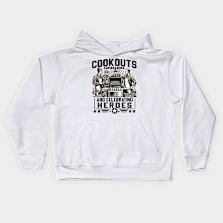Cookouts, Camaraderie and Celebrating Heroes, memorial day Kids Hoodie